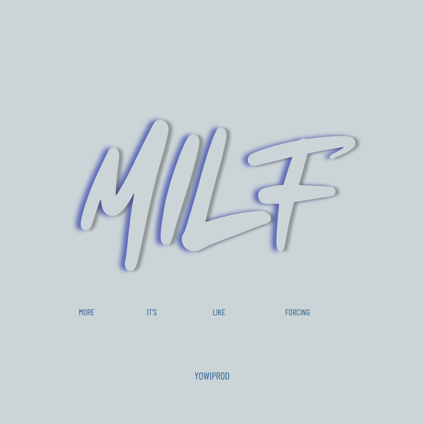 Carátula del beat MILF de YowiProd · estilo trap